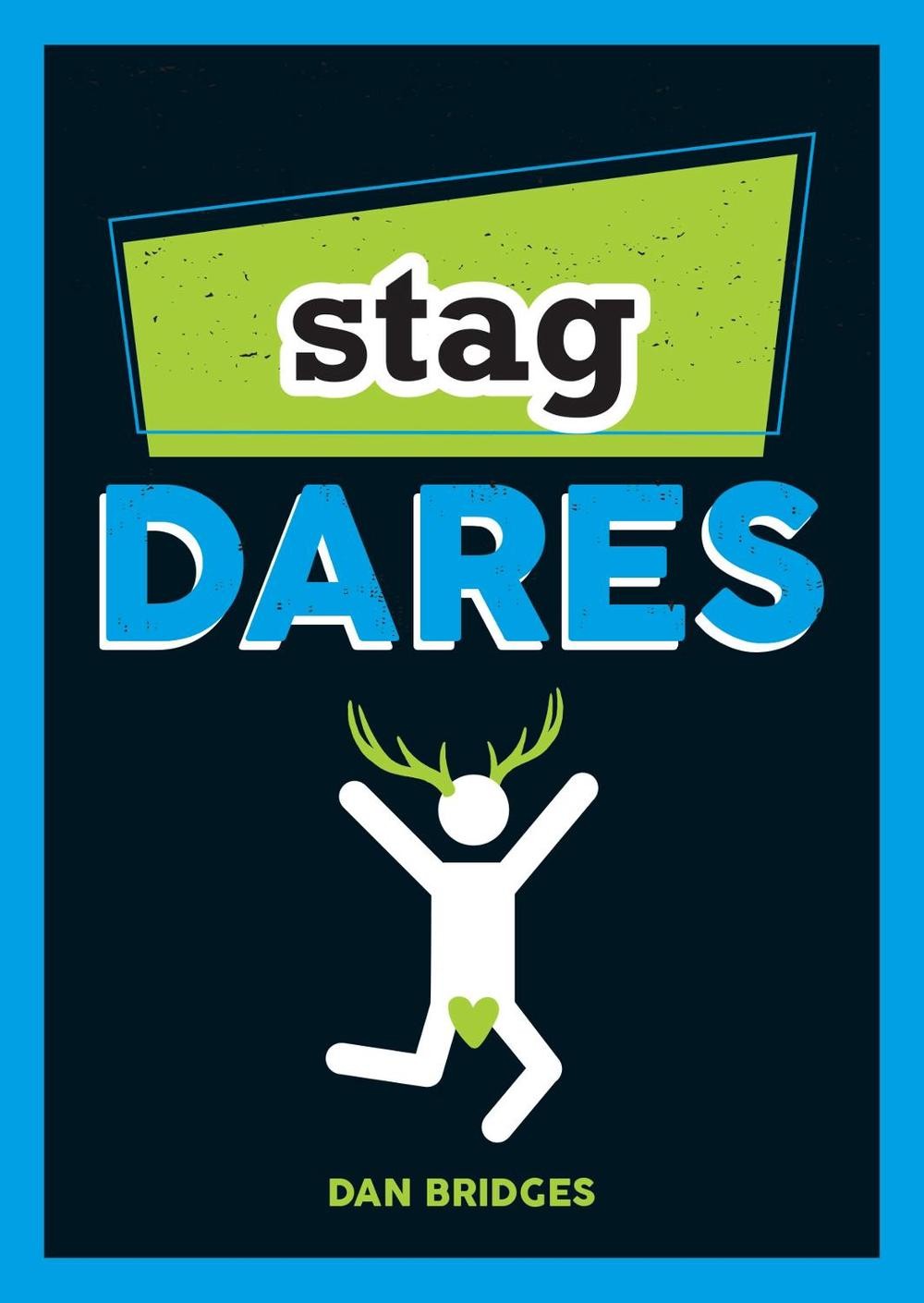 Stag Do Dares – Hilarious and Wild Challenges to Spice Up the Party  