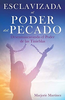 Martinez - Esclavizada al Poder del Pecado - paperback or softback - E555z