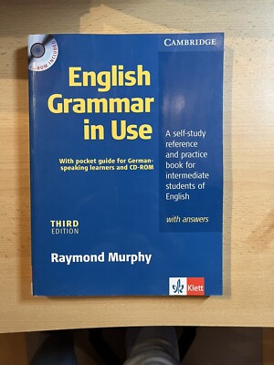 English Grammar in Use: a Self-study Reference and Practice Book for Intermediat