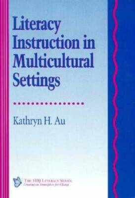 Literacy Instruction in Multicultural Settings (HBJ Literacy Series) - VERY GOOD