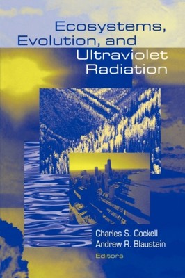 Cockell - Ecosystems Evolution and Ultraviolet Radiation - New paper - X555z