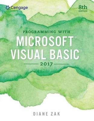Programming with Microsoft Visual Basic 2017 Paperback Diane Zak
