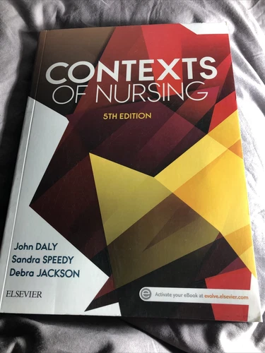 Contexts of Nursing: An Introduction by Sandra Speedy, John Daly, Debra Jackson - Picture 1 of 1