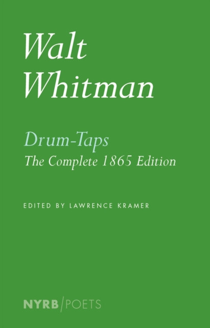 Drum-Taps by Lawrence Kramer (Paperback Book)