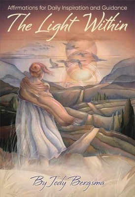 LIGHT WITHIN AFFIRMATIONS FOR DAILY INSP by BERGSMA, JODY Non-book item Business