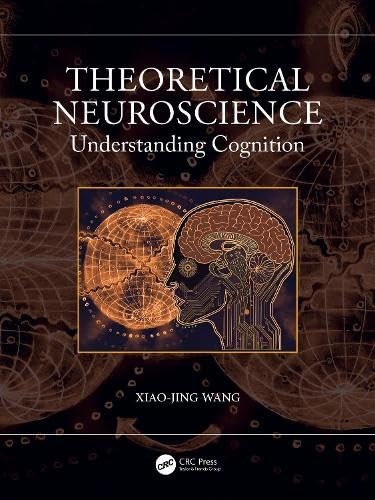 Theoretical Neuroscience by Xiao-Jing Wang - 9781032604817 - Image 4