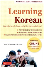 Learning Korean: A Language Guide for Beginners: Learn to Speak, Read and Write