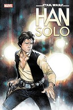 STAR WARS: HAN SOLO By Mark Brooks & Marjorie Liu - Hardcover **BRAND NEW**