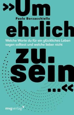 'Um ehrlich zu sein ', Paolo Borzacchiello
