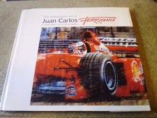 THE MOTORSPORT ART OF JUAN CARLOS FERRIGNO BOOK