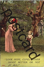 1912 "LOOK HERE, CUPID, EITHER SHOOT BETTER OR OT AT ALL" romance postcard jj464