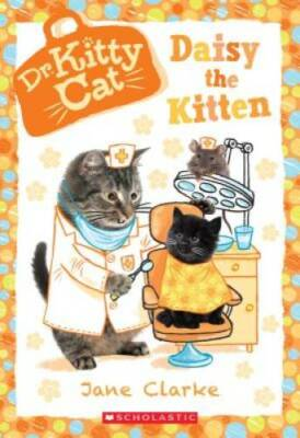 #ad Daisy the Kitten Dr. KittyCat #3 Paperback By Clarke Jane GOOD $3.98
