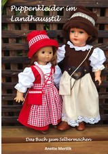 Puppenkleider im Landhausstil Anette Mertlik Taschenbuch 124 S. Deutsch 2023