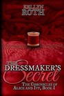 The Dressmaker's Secret by Kellyn Roth (Paperback / softback, 2016)