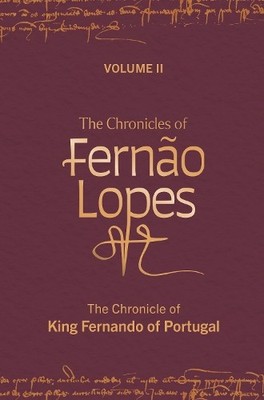 Amélia P Hutchinson The Chronicles of Fernão Lopes (Hardback) (UK IMPORT)