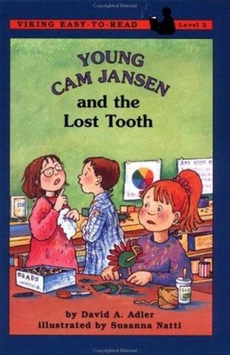 Young Cam Jansen and the Lost Tooth David A Adler