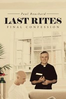 Last Rites Final Confession Paul Bouchard Taschenbuch Englisch 2014 iUniverse