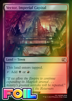 x1 Vector, Imperial Capital FOIL FIN Final Fantasy MTG 291 M/NM 1x
