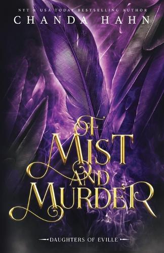 Thumbnail - Chanda Hahn Of Mist And Murder (taschenbuch)