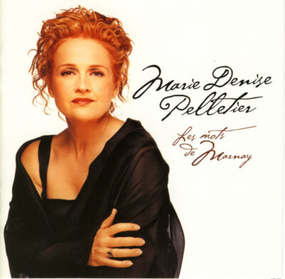 Marie Denise Pelletier   Les Mots De Marnay | CD-Album