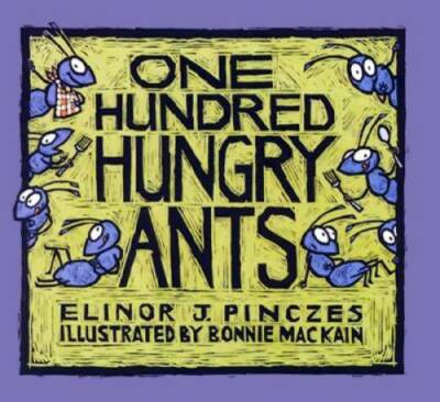 One Hundred Hungry Ants - Paperback By Pinczes, Elinor J - GOOD
