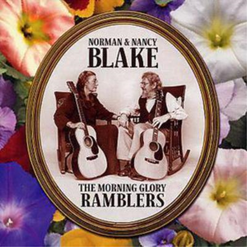 Norman & Nancy Blake The Morning Glory Ramblers (CD) Album