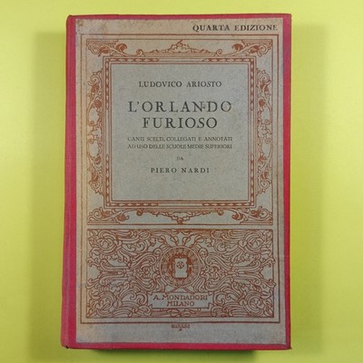 L'ORLANDO FURIOSO AUSGEWÄHLTE LIEDER ARIOSTO NARDI MONDADORI 1931