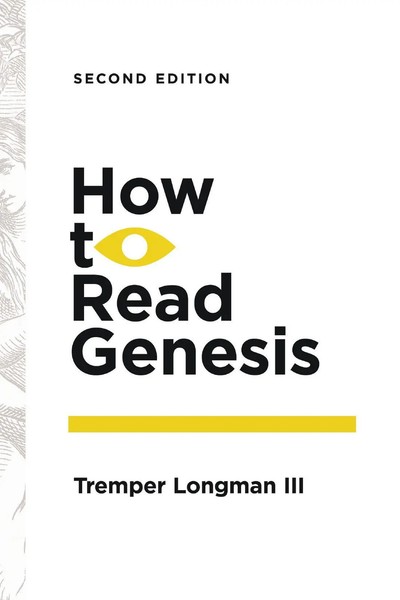 How to Read Genesis Tremper Longman Iii Taschenbuch How to Read Series Englisch-image