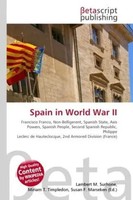 Lambert M. Surhone (U. A.) | Spain In World War II | Taschenbuch | Englisch