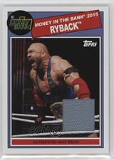 2015 Topps Heritage WWE Money in the Bank 2015 Mat Relic Ryback 0h1