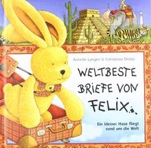 Weltbeste Briefe von Felix: Ein kleiner Hase flie... | Buch | Zustand akzeptabel