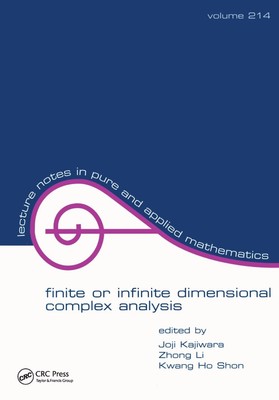 Finite or Infinite Dimensional Complex Analysis: proceedings of the Seventh Inte