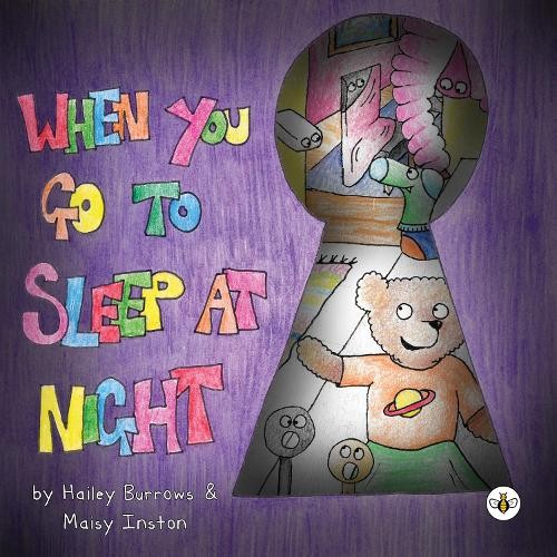 Хейли Берроуз и Мэйзи из Когда ты ложишься спать в Ниге (в мягкой обложке) (ИМПОРТ из Великобритании)