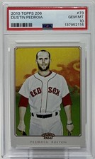 Dustin Pedroia PSA 10- 2010 Topps 206 Portrait - Red Sox Spark Plug, MVP, Feisty