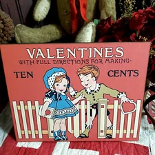 PRIMITIVE ANTIQUE VINTAGE STYLE RED VALENTINES TO MAKE 10 CENT ADVERTISING SIGN
