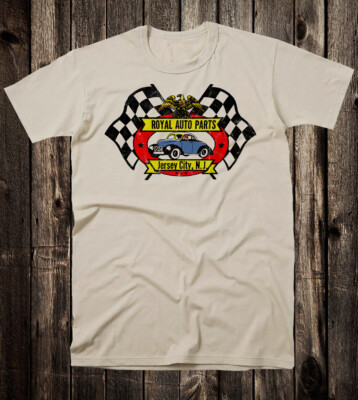 Hot Rod Tee T Shirt Drag Race Racing Nostalgia Royal Auto Parts NJ Jersey City