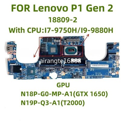 18809-2 for Lenovo X1 Extreme 2nd Gen motherboard CPU I7 I9-9TH GPU:GTX1650