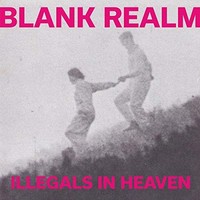 Blank Realm - Illegals In Heaven - Vinyl Record Vl - G3Z