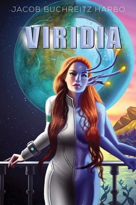 Viridia by Jacob Buchreitz Harbo Paperback Book