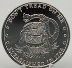 Don’t Tread On Me Price of Liberty Coin 1 Troy Oz .999 Fine Silver Round Medal