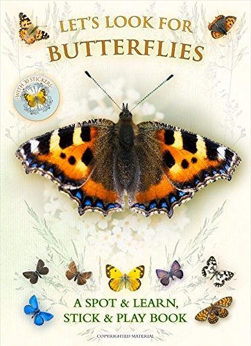 Let’s Look for Butterflies: A Spot & Learn, Stick &... - Andrea Pinnington