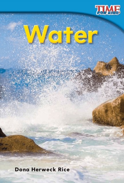 Water by Dona Herweck Rice (Paperback Book)