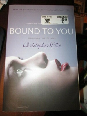 Bound to You: Spellbound; See You Later by Christopher Pike (2012) Paperback 9781442459717| eBay