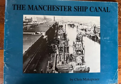 The Manchester Ship Canal, By Chris Makepeace