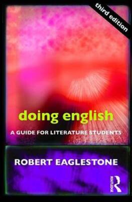 Doing English (Doing Series) - Paperback By Eaglestone, Robert - GOOD