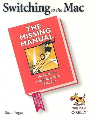 Switching to the Mac Paperback David Pogue