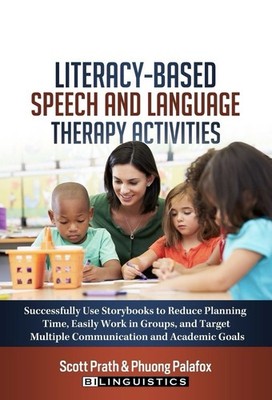 Literacy-Based Speech and Language Therapy Activities