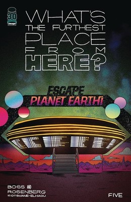 WHATS THE FURTHEST PLACE FROM HERE #5 IMAGE COMICS