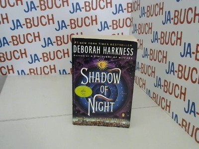 Shadow of Night: A Novel (All Souls Series, Band 2) Harkness, Deborah: