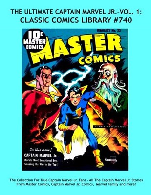 THE ULTIMATE CAPTAIN MARVEL JR. VOLUME 1: HIGHEST By Fawcett Comics *BRAND NEW*
